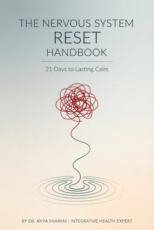 The Nervous System Reset Handbook